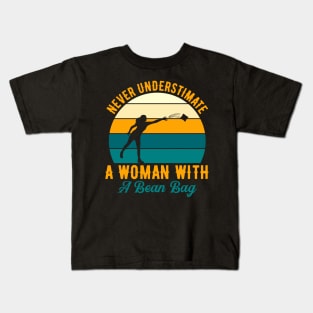 Never Understimate A Women With A Bean Bag Kids T-Shirt